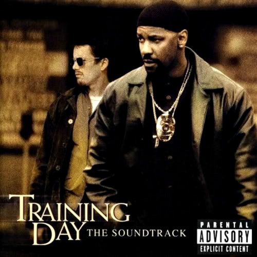Training Day the Soundtrack