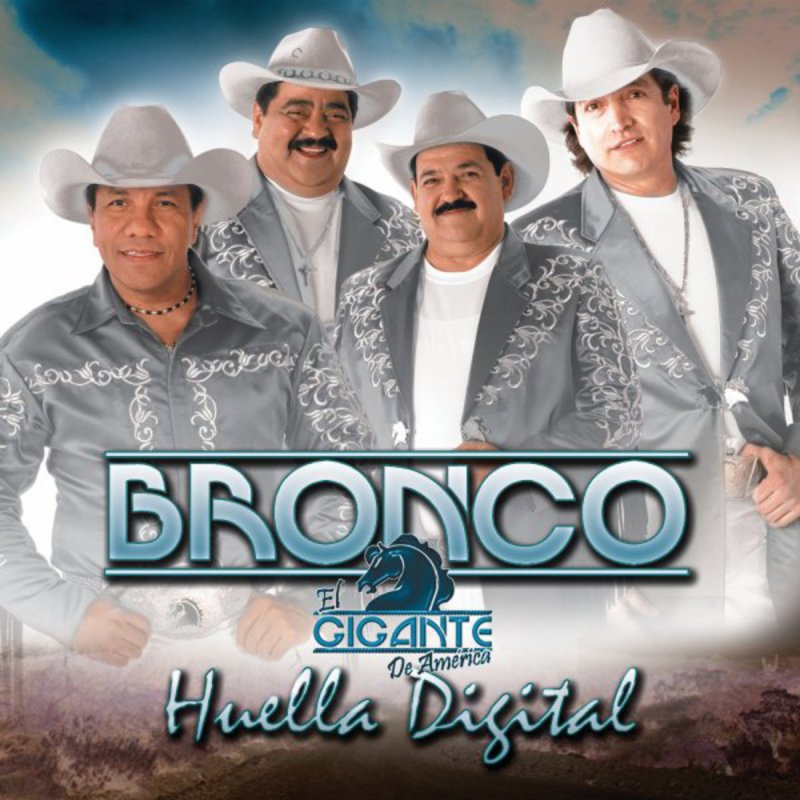 Bronco El No Sabe Lyrics Musixmatch Bronco con 20 a�os ,con un estilo de musica cumbia. musixmatch
