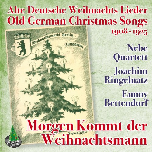 Morgen kommt der Weihnachtsmann (Old German Christmas Songs)
