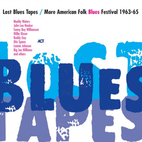 Lost Blues Tapes / More American Folk Blues Festival 1963-65
