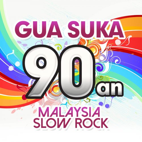Gua Suka 90an - Malaysia Slow Rock