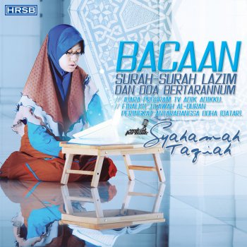 Bacaan Surah Surah Lazim Dan Doa Bertarannum By Syahamah Taqiah Album Lyrics Musixmatch Song Lyrics And Translations