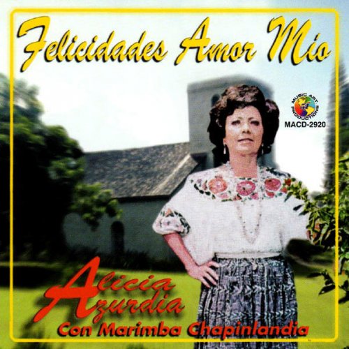 Letra de Un Vals para Mi Madre de Alicia Azurdia & Marimba Chapinlandia