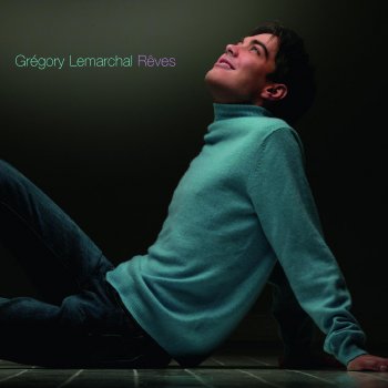 Grégory Lemarchal: le canzoni, gli album, i testi e le ...