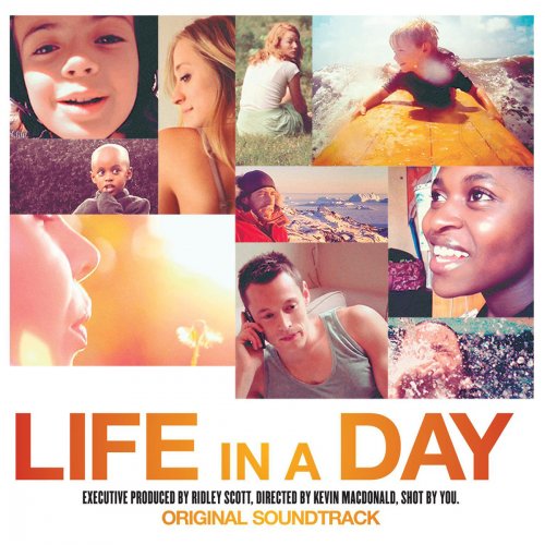Life In a Day (Original Motion Picture Soundtrack)