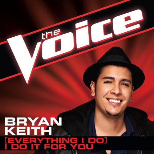 (Everything I Do) I Do It for You [The Voice Performance]