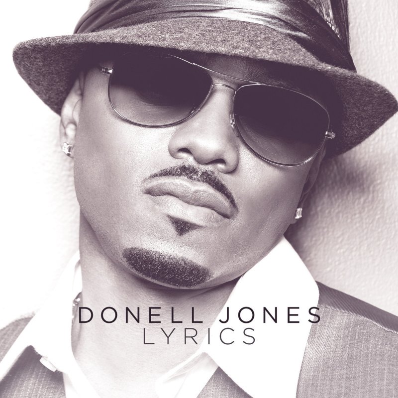 closer to you donell jones lyrics closer to you donell jones lyrics