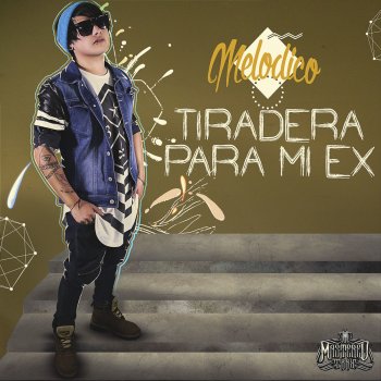 Tiradera Para Mi Ex Testo Melodico Feat C Kan Mtv Testi E Canzoni —mamá papá ya es hora— respondió la uchiha mientras ocultaba su mirada con su cabello y así se colgó su mochila y su padre le pasaba una maleta. tiradera para mi ex testo melodico