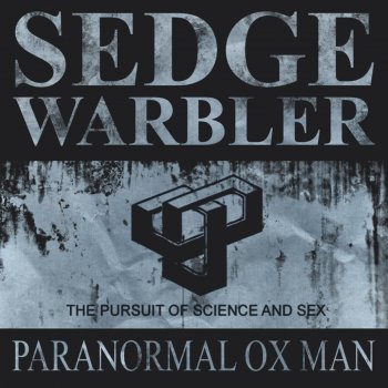 sedge warbler paranormal ox man