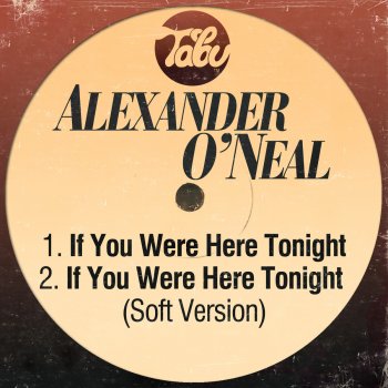 If You Were Here Tonight If You Were Here Tonight Soft Version