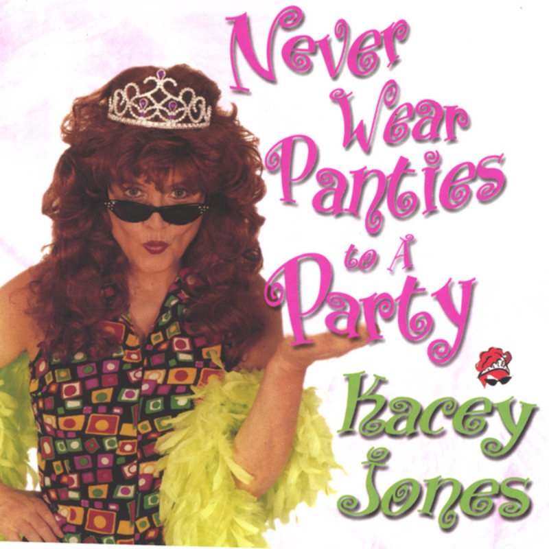 She never wears. Kacey Jones.