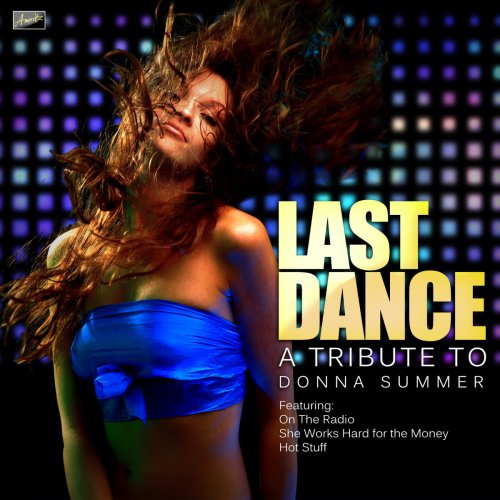 Last Dance - A Tribute to Donna Summer