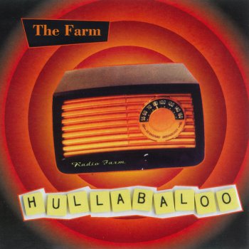 Hullabaloo By The Farm Album Lyrics Musixmatch Song Lyrics And Translations