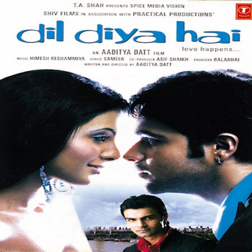 Dil Diya Hai (Original Motion Picture Soundtrack)