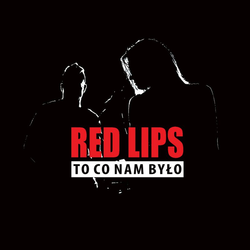 Red Lips To Co Nam Bylo Lyrics Musixmatch