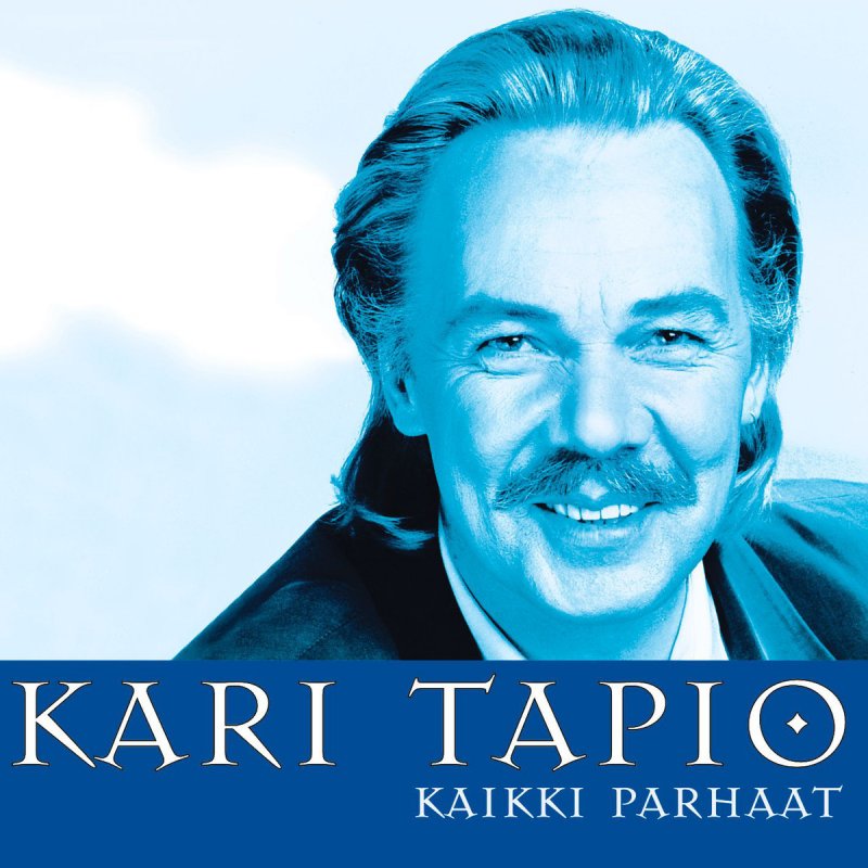 Kari Tapio - Tanssi Loppuun Rakkauden Lyrics | Musixmatch