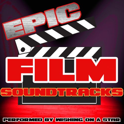 Epic Film Soundtracks