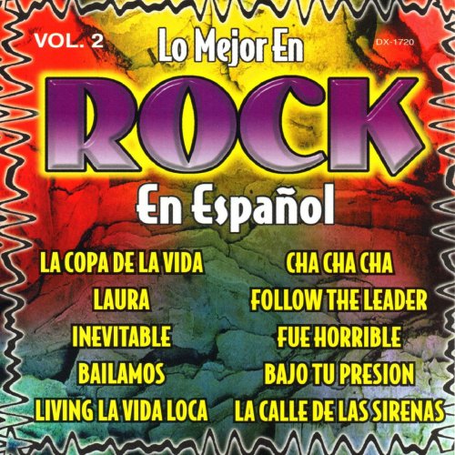 Lo Mejor en Rock en Espanol Vol. 2