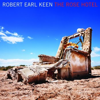 Robert Earl Keen lyrics | Musixmatch