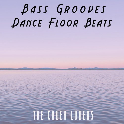 Bass Grooves - Dance Floor Beats