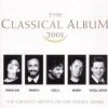The Classical Album 2001 Various Artists - cover art