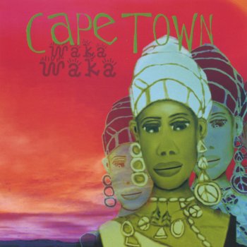 Waka Waka Testo Capetown Mtv Testi E Canzoni