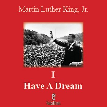 I Have A Dream By Martin Luther King Jr Album Lyrics Musixmatch