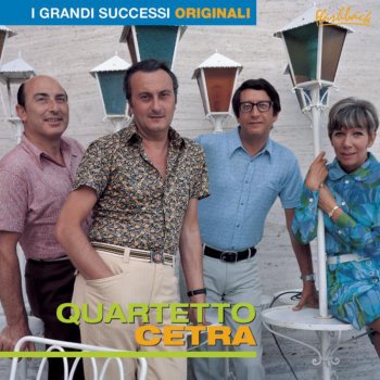 Testi di I grandi successi originali - Quartetto Cetra ...
