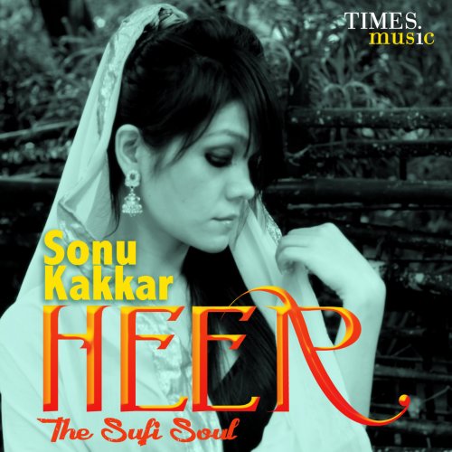 Heer - The Sufi Soul (feat. Manik) - EP