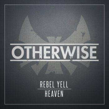 Testi Rebel Yell / Heaven