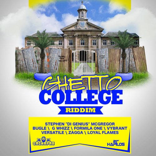 Ghetto College Riddim