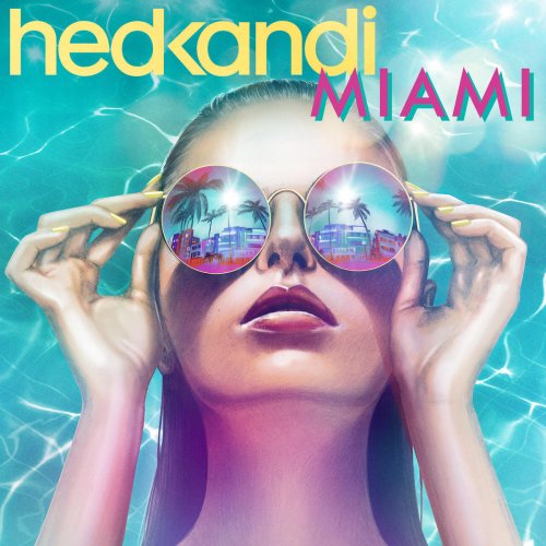 Hed Kandi Miami 2015