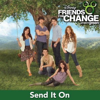 Send It On By Jonas Brothers Album Lyrics Musixmatch Song Lyrics And Translations