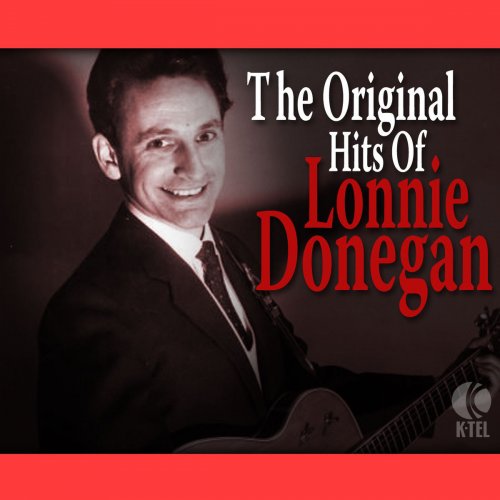 The Original Hits of Lonnie Donegan