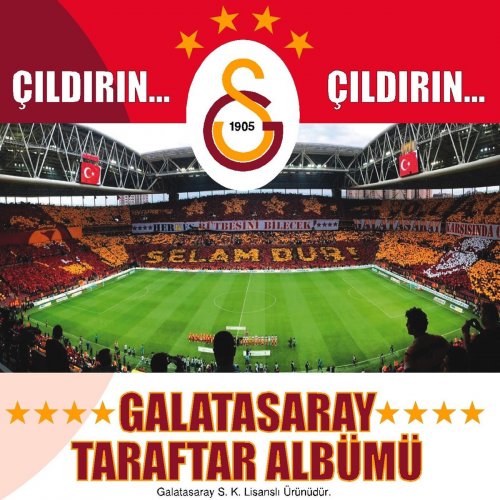 Çıldırın Çıldırın (Galatasaray Taraftar Albümü)
