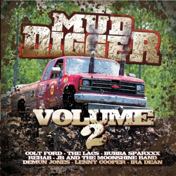 Mud Digger 2 Feat Lenny Cooper Demun Jones Testo Mud