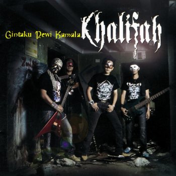 Khalifah - Kasih Laila Lyrics | Musixmatch