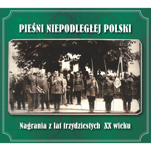 Piesni Niepodleglej Polski