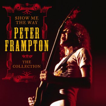 Peter Frampton - Do You Feel Like We Do - Live Version/Single Edit