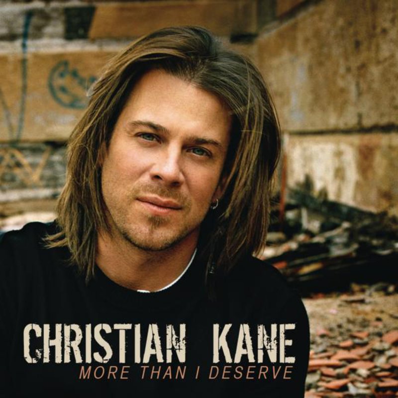 More than i. Кристиан Кане. Christian Kane the House Rules слушать. Кристиана Кейна тексты песни