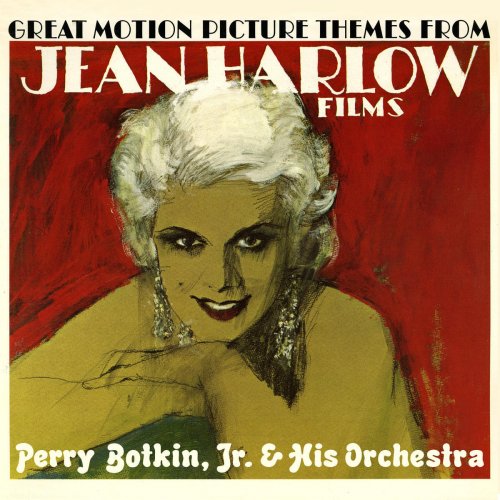 Great Motion Picture Themes From Jean Harlow Films