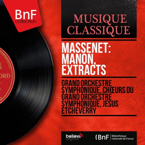Massenet: Manon, Extracts (Mono Version)