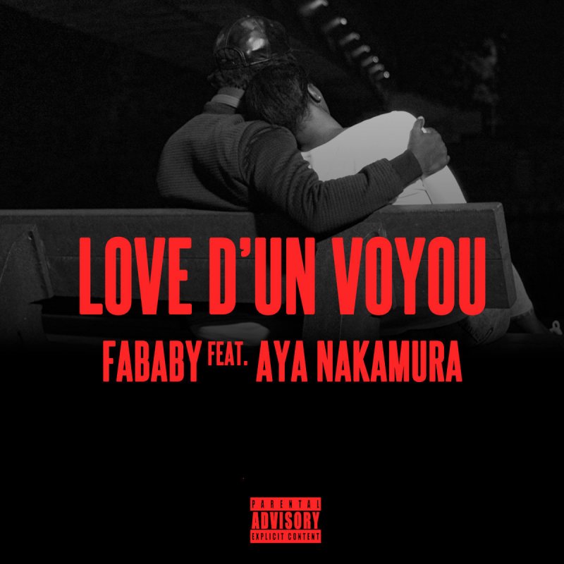 J Suis Tombé Love D Un Voyou paroles de Fababy feat. Aya Nakamura - Love d'un voyou | Musixmatch