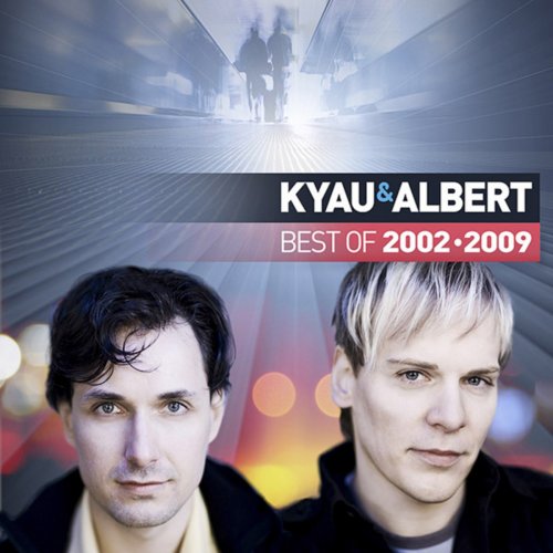 Kyau & Albert: Best of 2002-2009