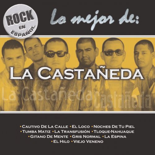 Rock En Español - Lo Mejor de la Castañeda