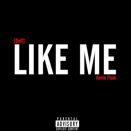 Like Me (feat. Kevin Flum)