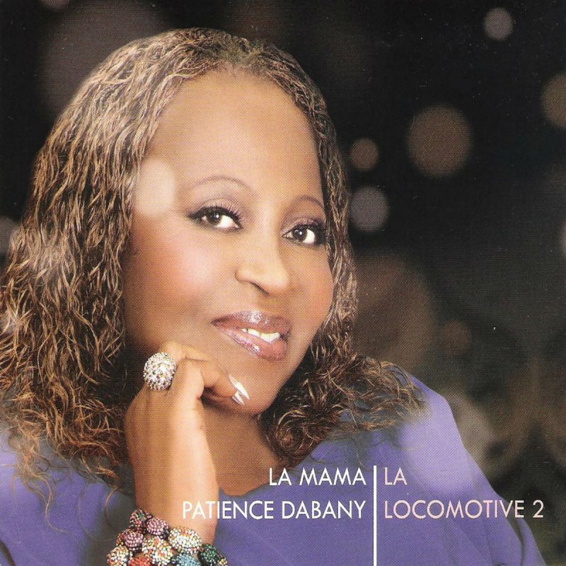 Patience Dabany L Amour D Une Mere Lyrics Musixmatch