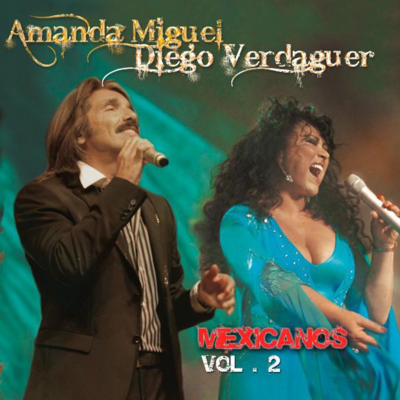 Letra De El Me Mintio De Amanda Miguel Feat Diego Verdaguer Ana Victoria Musixmatch