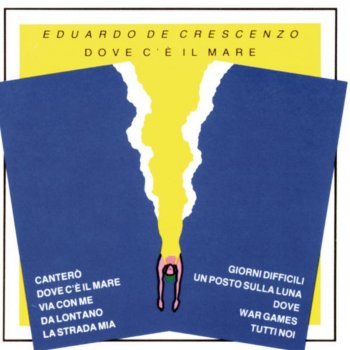 Dove Testo Eduardo De Crescenzo Mtv Testi E Canzoni