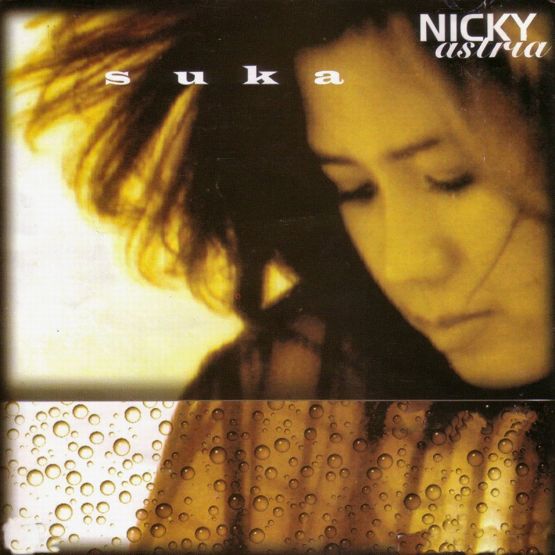 Nicky Astria Kau Lyrics Musixmatch